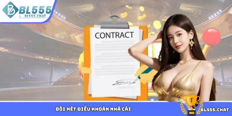 Đôi nét điều khoản nhà cái