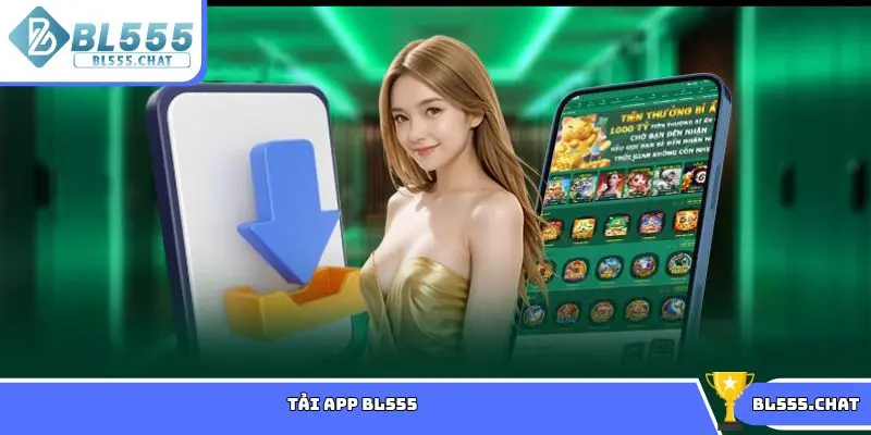 Tải app BL555