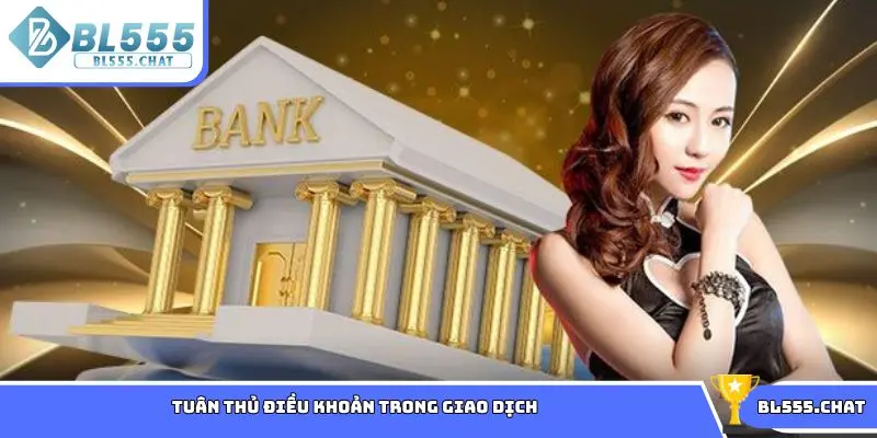 Tuân thủ điều khoản trong giao dịch